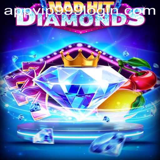 Explore the Thrilling World of MadHitDiamonds and Discover the Vip999 Login App